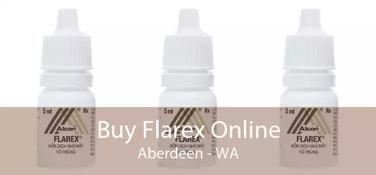 Buy Flarex Online Aberdeen - WA