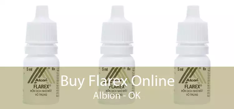 Buy Flarex Online Albion - OK