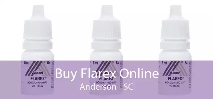 Buy Flarex Online Anderson - SC