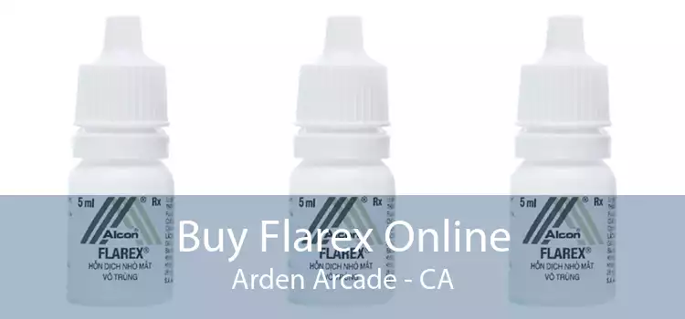 Buy Flarex Online Arden Arcade - CA