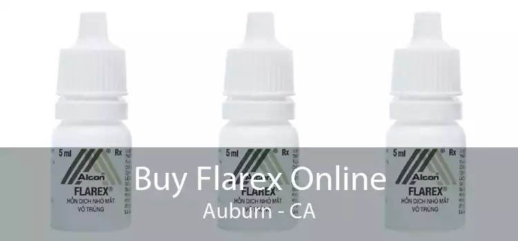 Buy Flarex Online Auburn - CA