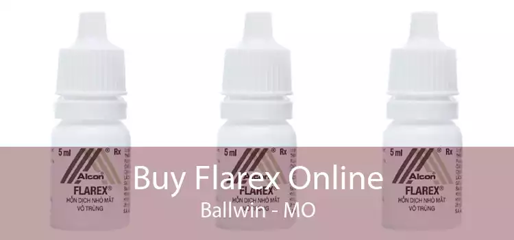 Buy Flarex Online Ballwin - MO