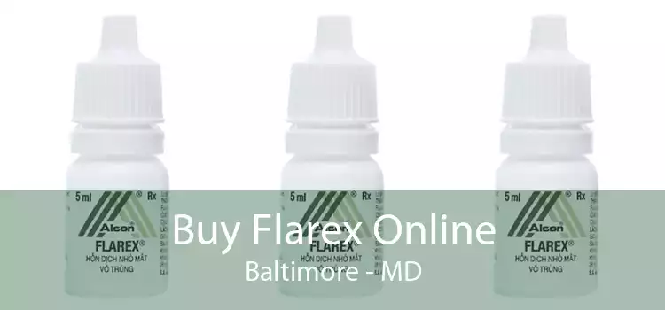 Buy Flarex Online Baltimore - MD