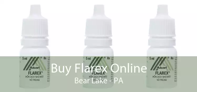 Buy Flarex Online Bear Lake - PA