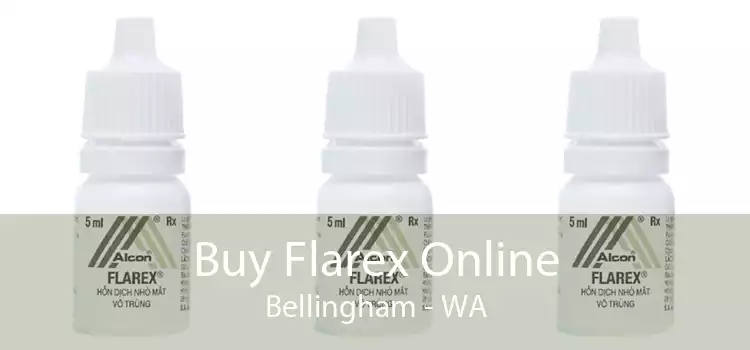 Buy Flarex Online Bellingham - WA