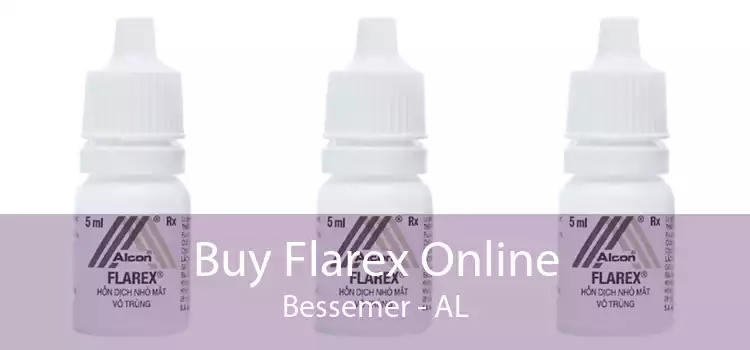 Buy Flarex Online Bessemer - AL