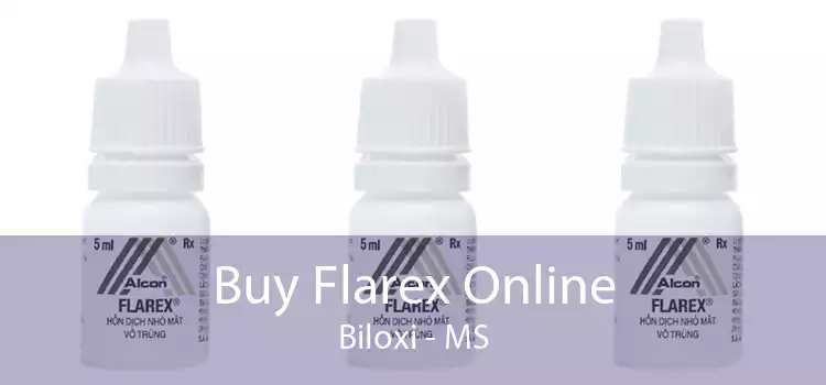 Buy Flarex Online Biloxi - MS