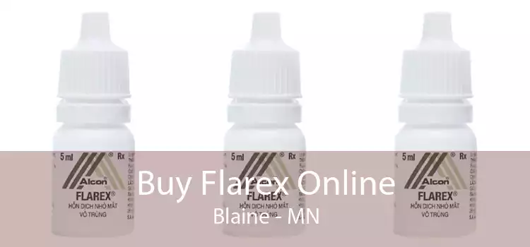 Buy Flarex Online Blaine - MN