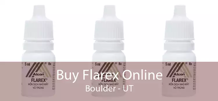 Buy Flarex Online Boulder - UT