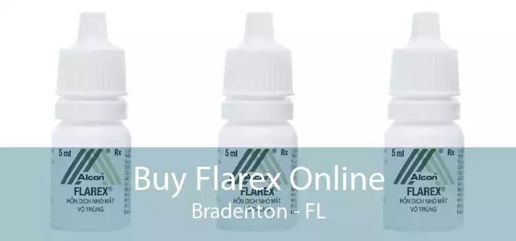 Buy Flarex Online Bradenton - FL