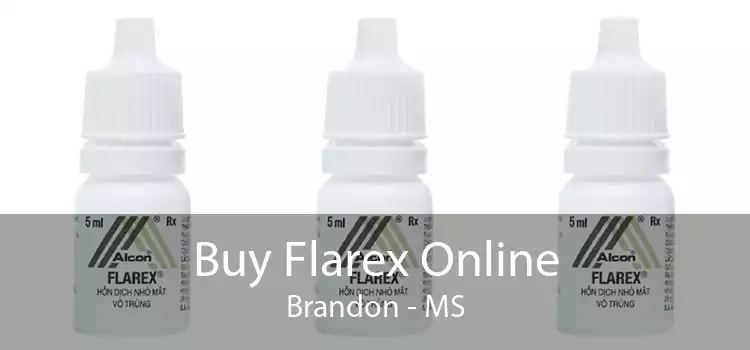 Buy Flarex Online Brandon - MS