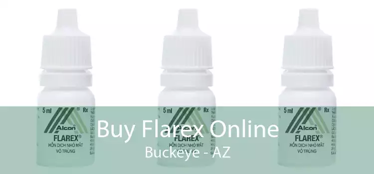Buy Flarex Online Buckeye - AZ