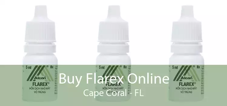 Buy Flarex Online Cape Coral - FL