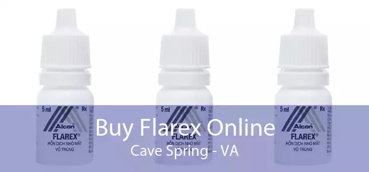 Buy Flarex Online Cave Spring - VA