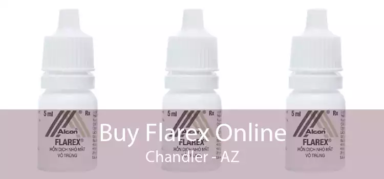 Buy Flarex Online Chandler - AZ