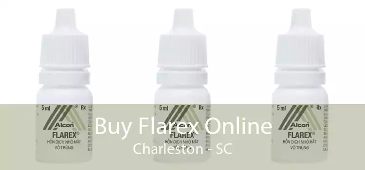 Buy Flarex Online Charleston - SC