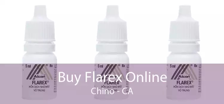 Buy Flarex Online Chino - CA
