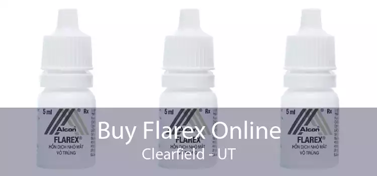 Buy Flarex Online Clearfield - UT