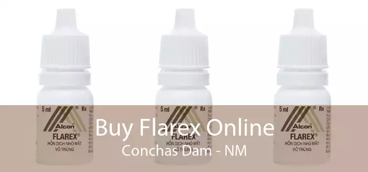 Buy Flarex Online Conchas Dam - NM