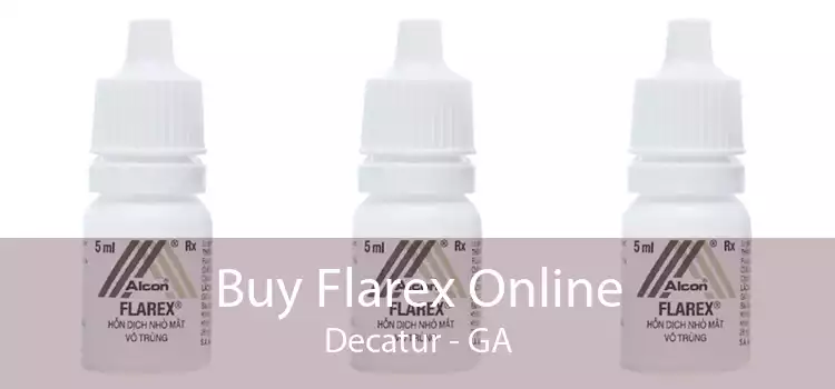 Buy Flarex Online Decatur - GA