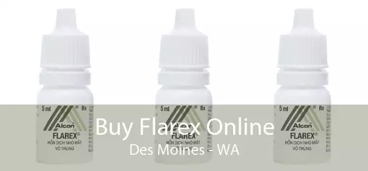Buy Flarex Online Des Moines - WA