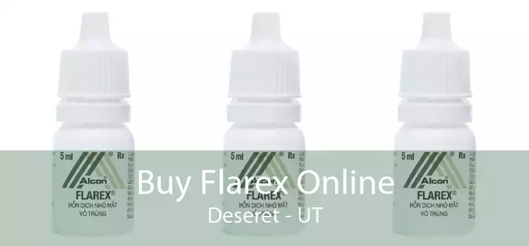 Buy Flarex Online Deseret - UT
