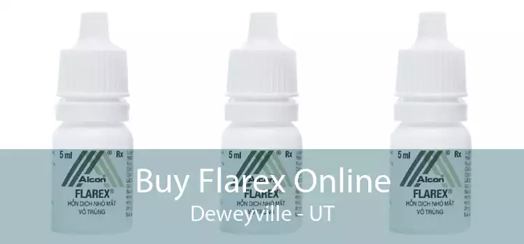 Buy Flarex Online Deweyville - UT