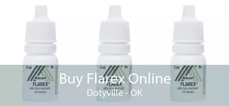 Buy Flarex Online Dotyville - OK