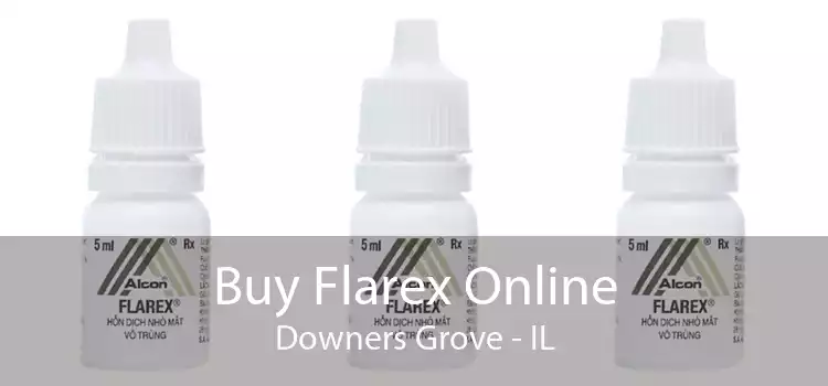 Buy Flarex Online Downers Grove - IL