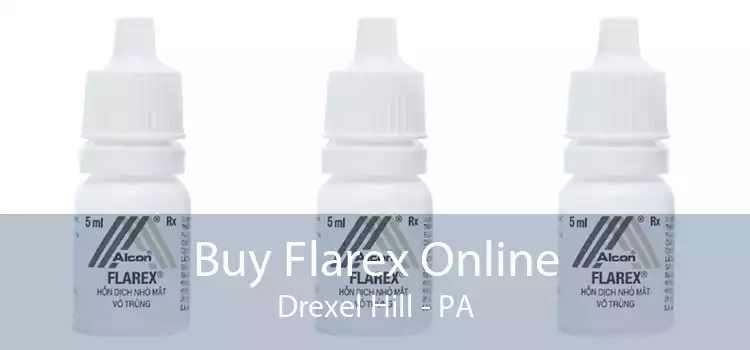 Buy Flarex Online Drexel Hill - PA