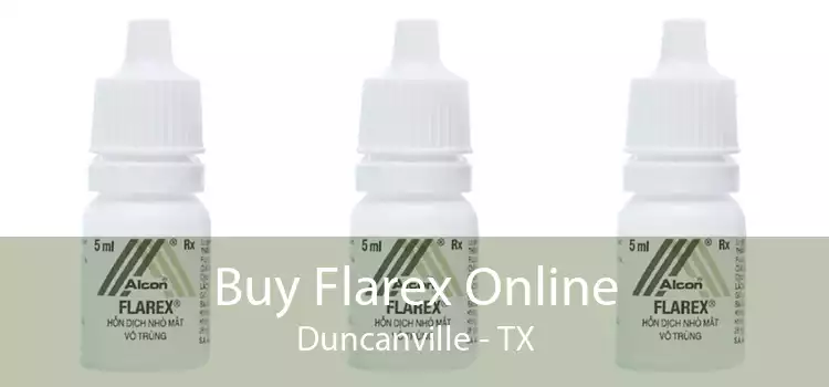 Buy Flarex Online Duncanville - TX