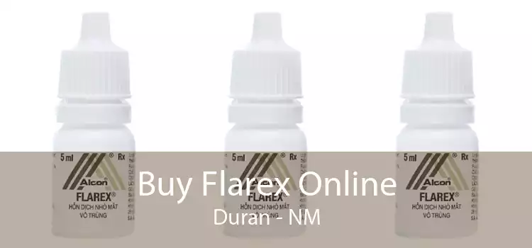 Buy Flarex Online Duran - NM